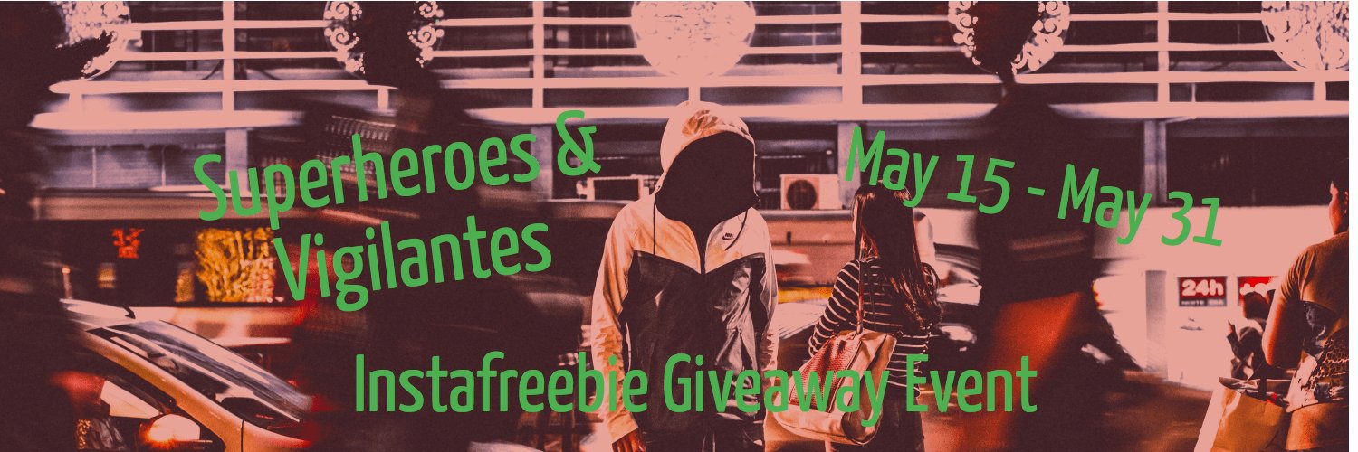 Super Heroes and Vigilantes Ebook Giveaway