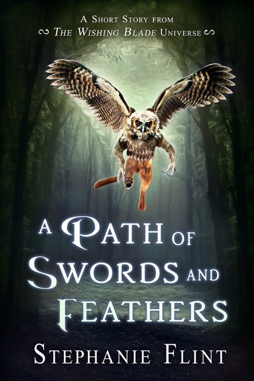 A Path of Swords and Feathers - Book Cover