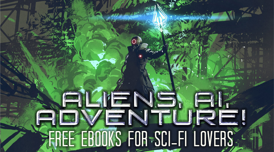 Aliens, AI, and Adventure EBook Promo