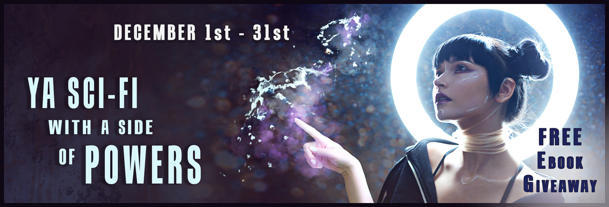 YA SciFi with a Side of Powers Promo