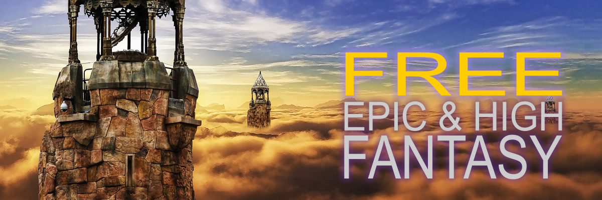 Free Epic & High Fantasy Ebook Giveaway