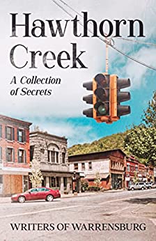 Hawthorn Creek A Collection of Secrets Anthology Cover