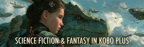 Science Fiction & Fantasy in Kobo Plus Promo Banner