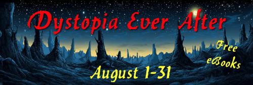 Dystopia Ever After August 2026 Ebook Promo Banner
