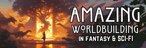 Amazing Worldbuilding in Fantasy & Science Fiction Ebook Promo Banner
